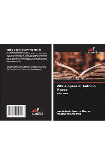 Vita e opere di Antonio Maceo