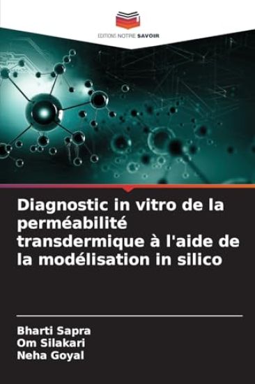 Diagnostic in vitro de la perméabilité transdermique à l'aide de la modélisation in silico