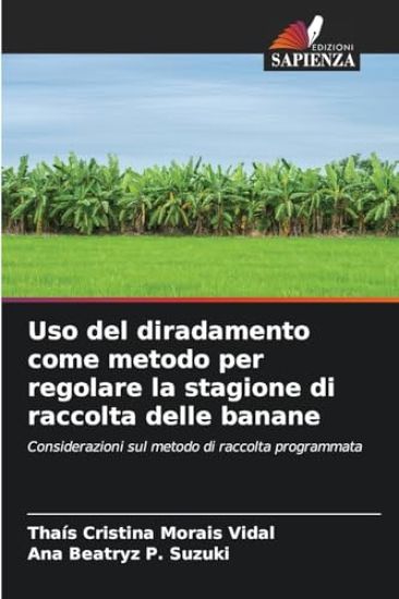 Uso del diradamento come metodo per regolare la stagione di raccolta delle banane