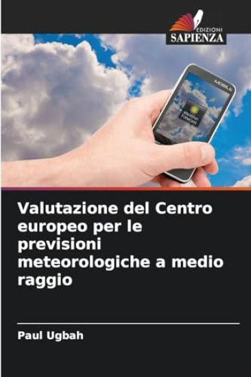 Valutazione del Centro europeo per le previsioni meteorologiche a medio raggio