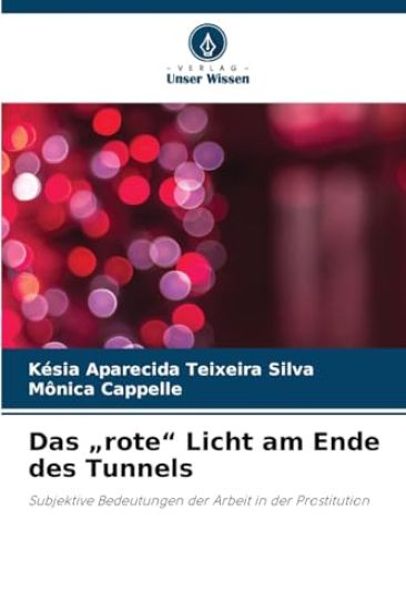 Das "rote" Licht am Ende des Tunnels