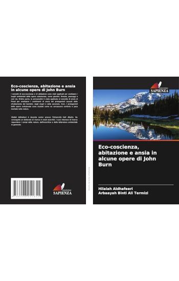 Eco-coscienza, abitazione e ansia in alcune opere di John Burn