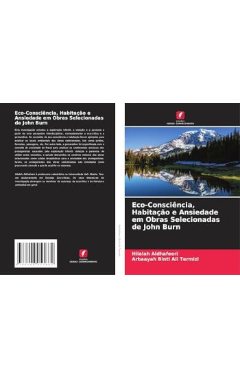 Eco-Consciência, Habitação e Ansiedade em Obras Selecionadas de John Burn
