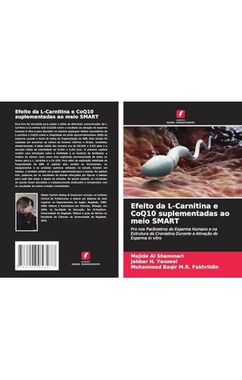 Efeito da L-Carnitina e CoQ10 suplementadas ao meio SMART