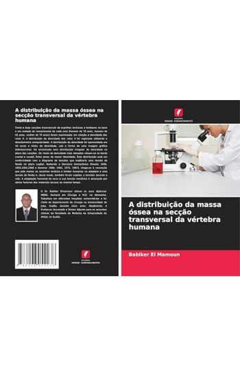 A distribuição da massa óssea na secção transversal da vértebra humana