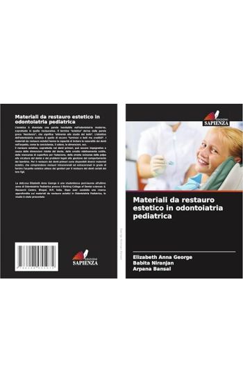 Materiali da restauro estetico in odontoiatria pediatrica