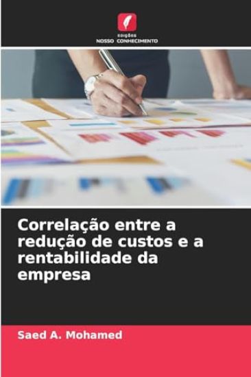 Correlação entre a redução de custos e a rentabilidade da empresa