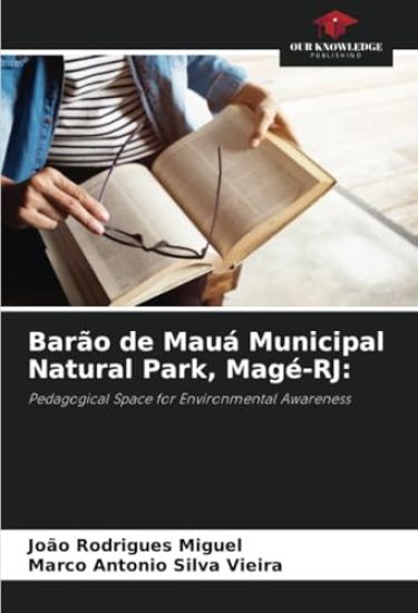 Barão de Mauá Municipal Natural Park, Magé-RJ