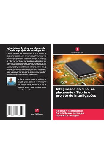 Integridade do sinal na placa-mãe - Teoria e projeto de interligações