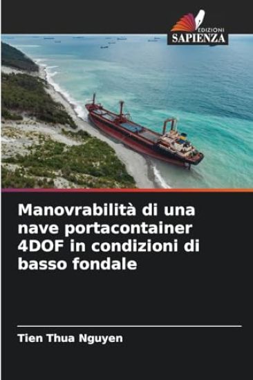 Manovrabilità di una nave portacontainer 4DOF in condizioni di basso fondale