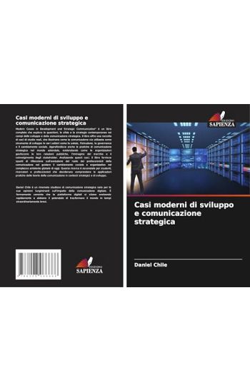 Casi moderni di sviluppo e comunicazione strategica