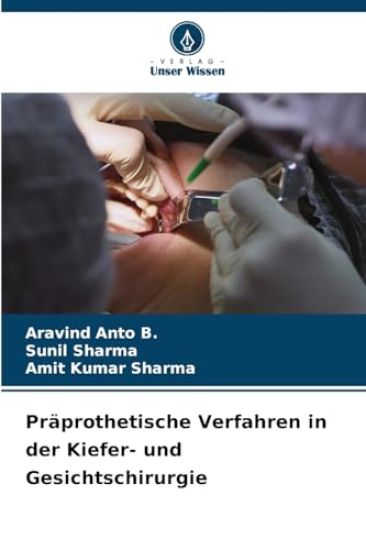 Präprothetische Verfahren in der Kiefer- und Gesichtschirurgie