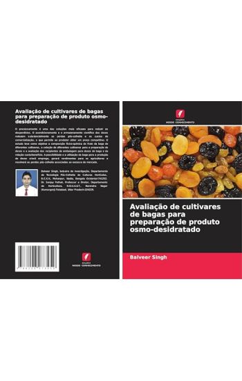 Avaliação de cultivares de bagas para preparação de produto osmo-desidratado