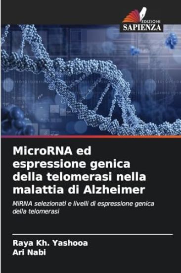 MicroRNA ed espressione genica della telomerasi nella malattia di Alzheimer