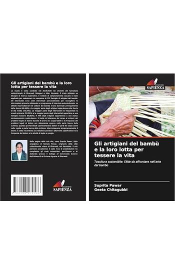 Gli artigiani del bambù e la loro lotta per tessere la vita