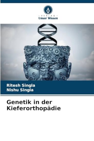 Genetik in der Kieferorthopädie