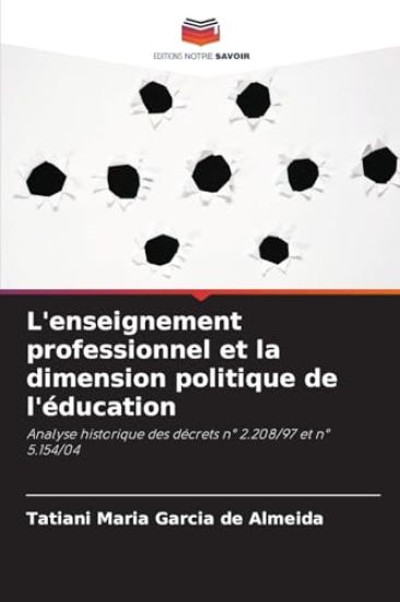 L'enseignement professionnel et la dimension politique de l'éducation