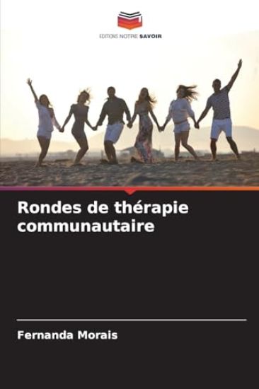 Rondes de thérapie communautaire