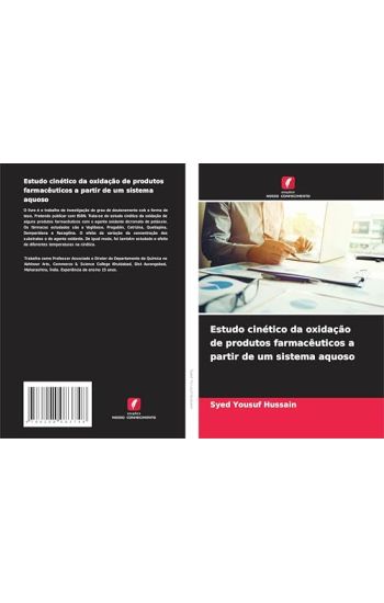 Estudo cinético da oxidação de produtos farmacêuticos a partir de um sistema aquoso