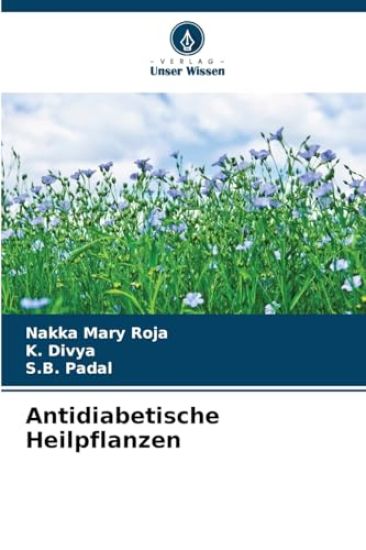 Antidiabetische Heilpflanzen