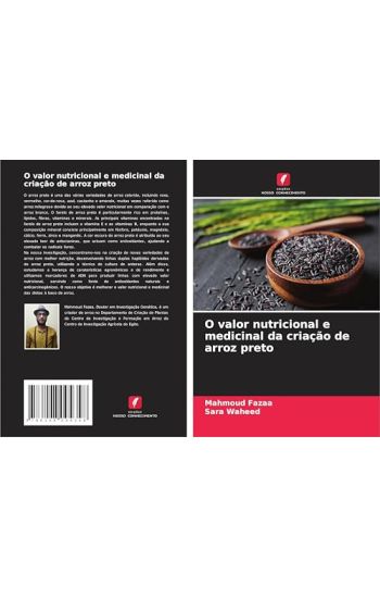 O valor nutricional e medicinal da criação de arroz preto