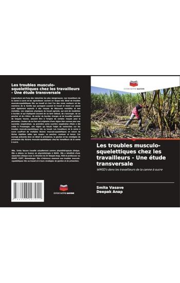 Les troubles musculo-squelettiques chez les travailleurs - Une étude transversale