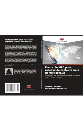 Protocole MAC pour réseaux de capteurs sans fil multicanaux