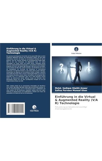 Einführung in die Virtual & Augmented Reality (V/A R) Technologie