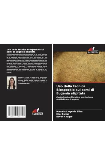 Uso della tecnica Biospeckle sui semi di Eugenia stipitata