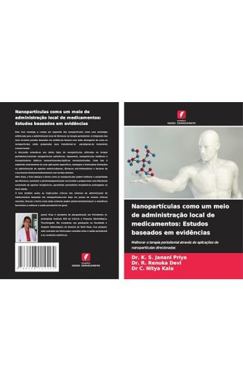 Nanopartículas como um meio de administração local de medicamentos