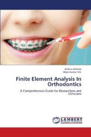 Finite Element Analysis In Orthodontics