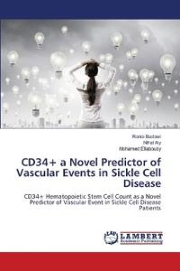 CD34+ a Novel Predictor of Vascular Events in Sickle Cell Disease