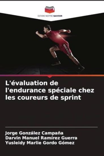 L'évaluation de l'endurance spéciale chez les coureurs de sprint