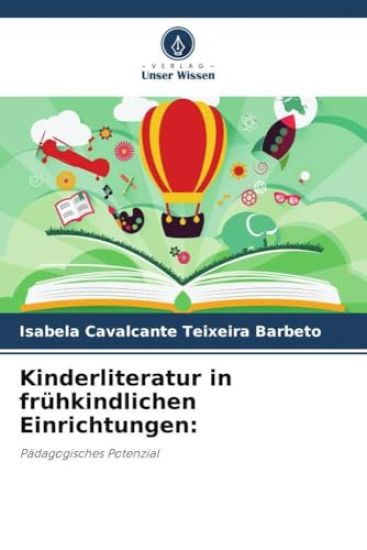 Kinderliteratur in frühkindlichen Einrichtungen