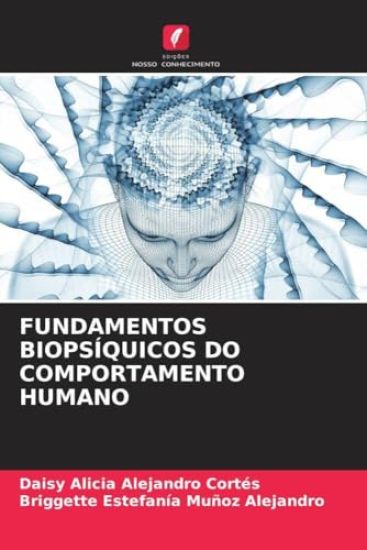 Fundamentos Biopsíquicos Do Comportamento Humano