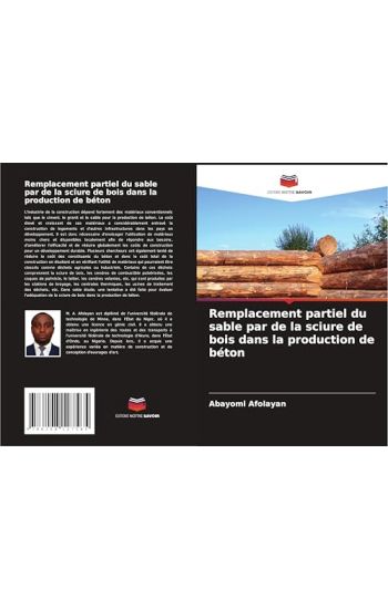 Remplacement partiel du sable par de la sciure de bois dans la production de béton