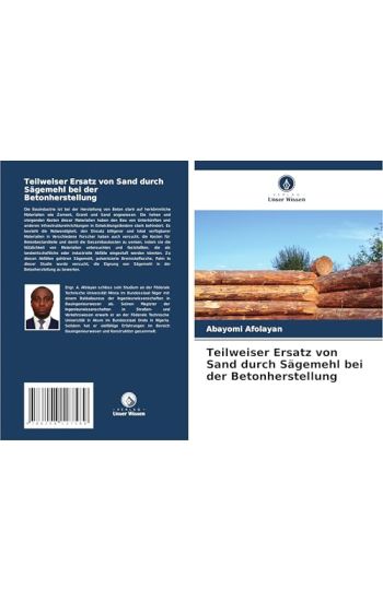 Teilweiser Ersatz von Sand durch Sägemehl bei der Betonherstellung