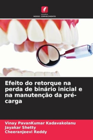 Efeito do retorque na perda de binário inicial e na manutenção da pré-carga