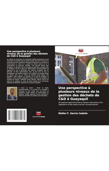 Une perspective à plusieurs niveaux de la gestion des déchets de C&D à Guayaquil