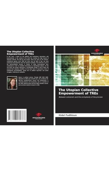 The Utopian Collective Empowerment of TREs