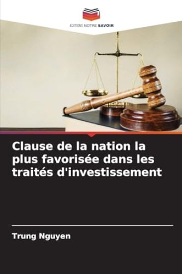Clause de la nation la plus favorisée dans les traités d'investissement