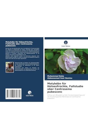 Molybdän für Hülsenfrüchte, Fallstudie über Centrosema pubescenc