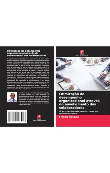 Otimização do desempenho organizacional através do envolvimento dos colaboradores