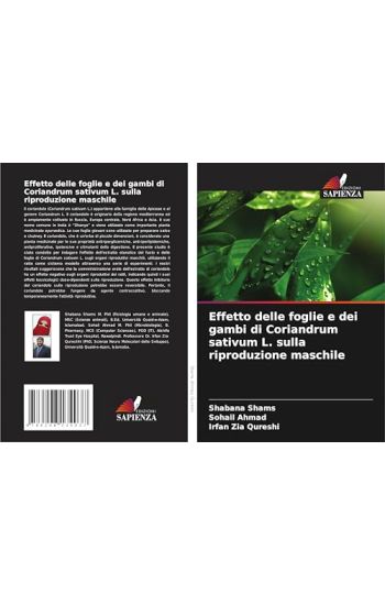 Effetto delle foglie e dei gambi di Coriandrum sativum L. sulla riproduzione maschile