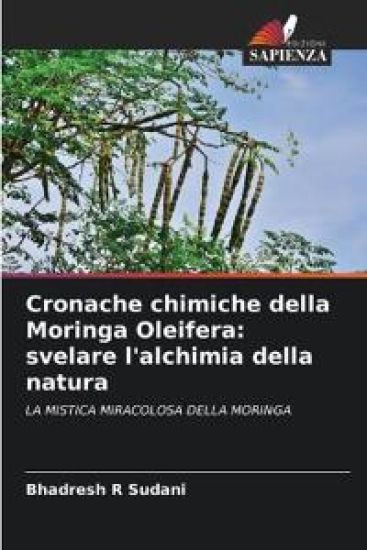 Cronache chimiche della Moringa Oleifera