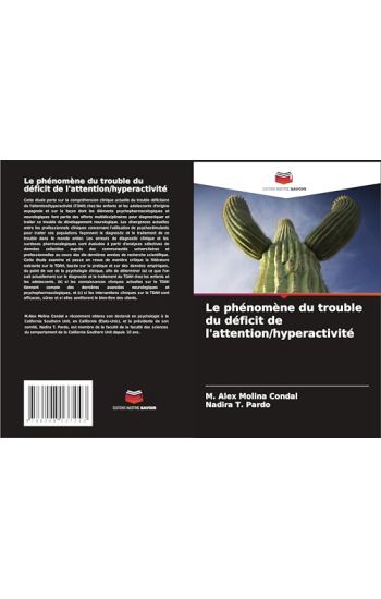 Le phénomène du trouble du déficit de l'attention/hyperactivité