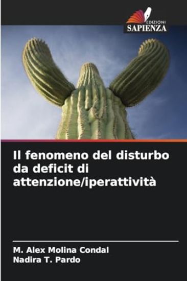 Il fenomeno del disturbo da deficit di attenzione/iperattività