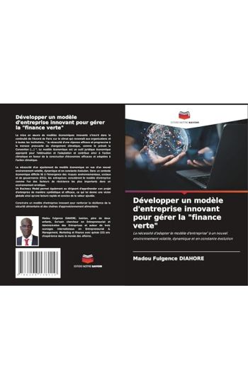 Développer un modèle d'entreprise innovant pour gérer la "finance verte"