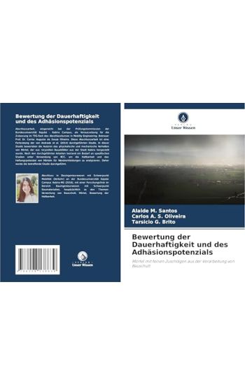 Bewertung der Dauerhaftigkeit und des Adhäsionspotenzials