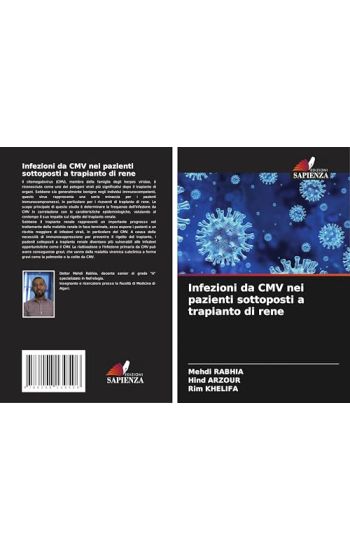 Infezioni da CMV nei pazienti sottoposti a trapianto di rene